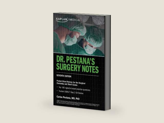 Dr. Pestana's Surgery Notes, Seventh Edition: Pocket-Sized Review for the Surgical Clerkship and Shelf Exams (USMLE Prep) by Dr. Carlos Pestana