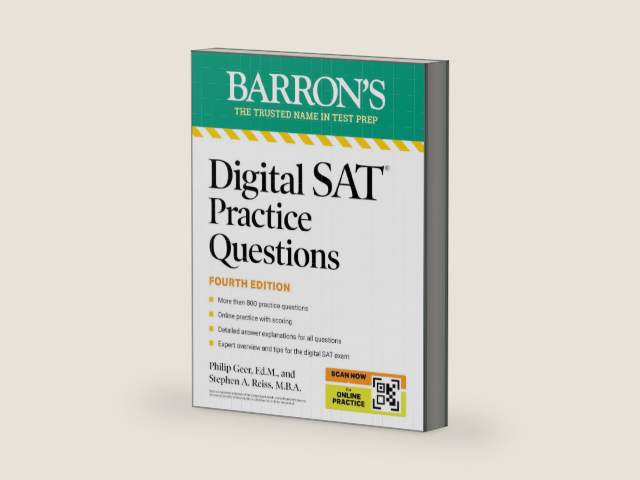 Digital SAT Practice Questions, Fourth Edition: More than 800 Questions for Digital SAT Prep + Tips + Online Practice (2026) (Barron's SAT Prep) by Philip Geer Ed.M.