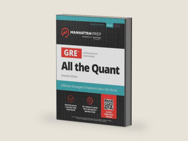 GRE All the Quant (Manhattan Prep GRE Prep) by Manhattan Prep