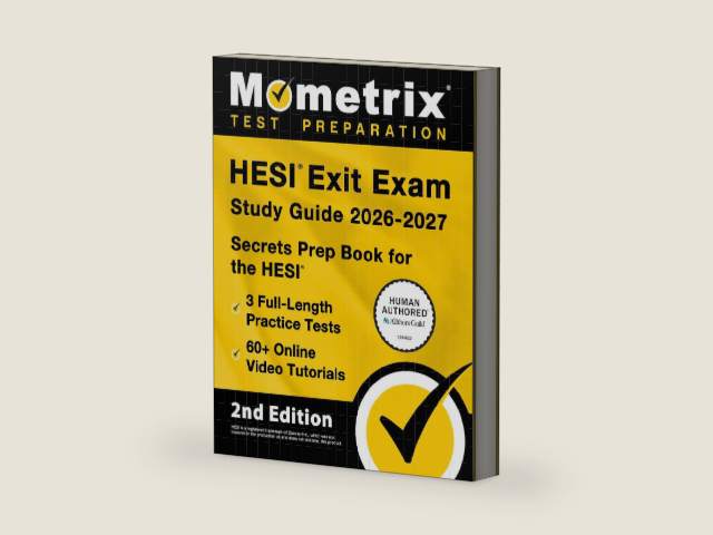 HESI Exit Exam Study Guide 2026-2027 - 3 Full-Length Practice Tests, 60+ Online Video Tutorials, Secrets Prep Book for the HESI: [2nd Edition] by Matthew Bowling