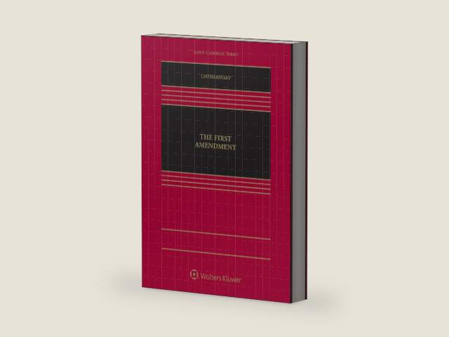 The First Amendment (Aspen Casebook) by Erwin Chemerinsky