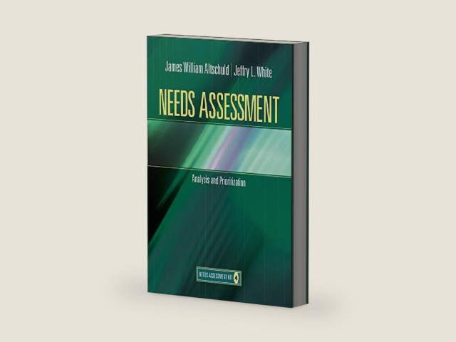 Needs Assessment: Analysis and Prioritization (Book 4) by James Altschuld
