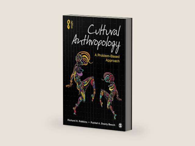 Cultural Anthropology: A Problem-Based Approach by Richard H. Robbins