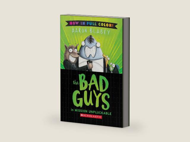 The Bad Guys in Mission Unpluckable (Bad Guys #2 Color Edition) (2) by Aaron Blabey