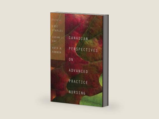 Canadian Perspectives on Advanced Practice Nursing by Eric Staples