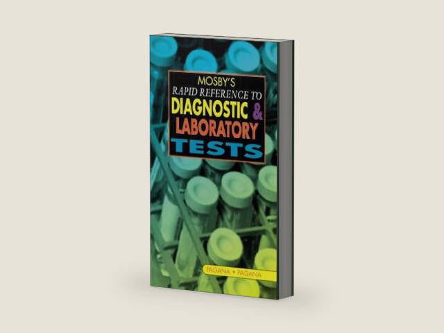 Mosby's Rapid Reference to Diagnostic and Laboratory Tests by Kathleen Deska Pagana PhD RN