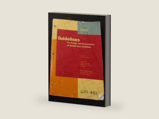 Guidelines for Design and Construction of Health Care Facilities by American Institute Of Architects