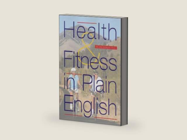 Health and Fitness in Plain English by Jolie Bookspan