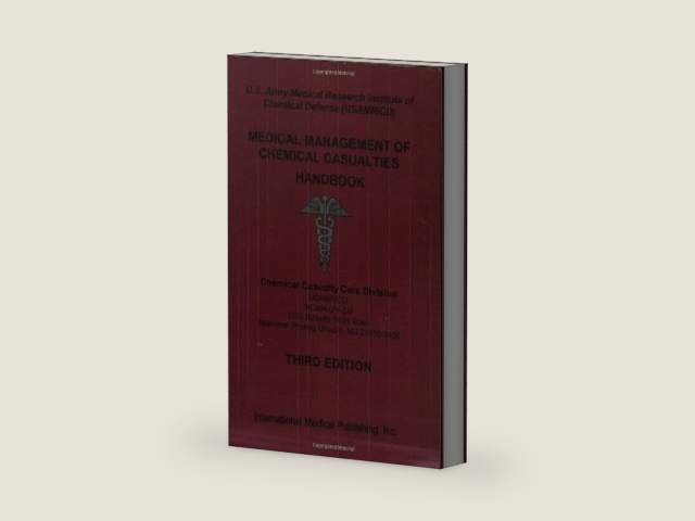 Medical Management of the Chemical Casualties Handbook by U. S. Army Medical Research Institute