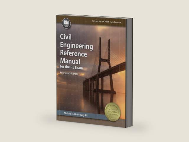 Civil Engineering Reference Manual for the PE Exam by Michael R. Lindeburg
