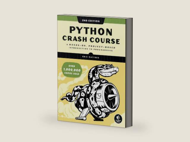Python Crash Course, 2nd Edition: A Hands-On, Project-Based Introduction to Programming by Eric Matthes
