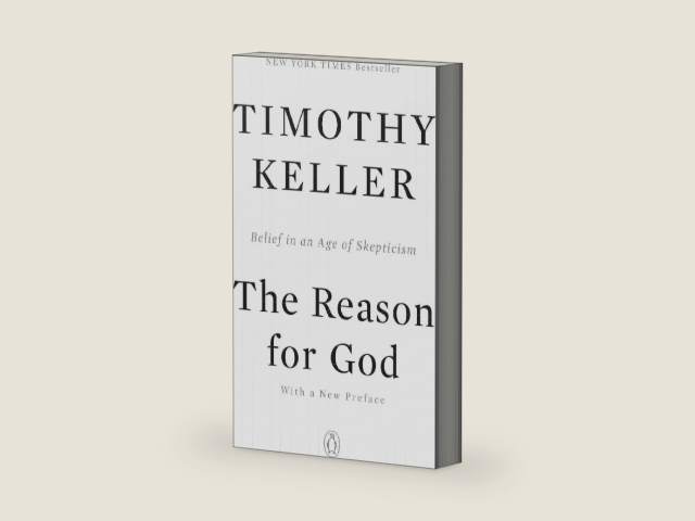 The Reason for God: Belief in an Age of Skepticism by Timothy Keller
