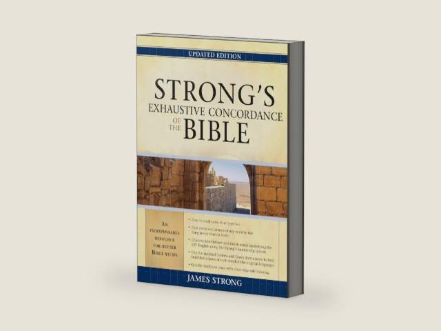 Strong's Exhaustive Concordance of the Bible by James Strong