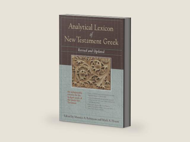 Analytical Lexicon of New Testament Greek: Revised and Updated by Maurice A .Robinson