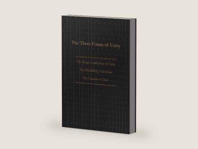 The Three Forms of Unity: Belgic Confession of Faith, Heidelberg Catechism & Canons of Dort by Joel Beeke