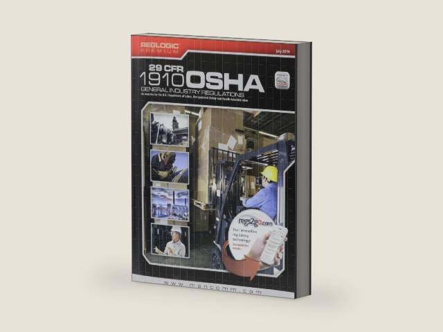 OSHA General Industry Regulations Book, 29 CFR 1910 by MANCOMM Inc.