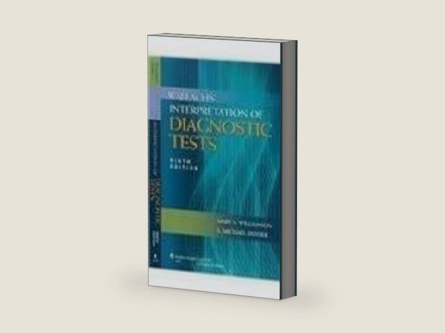Wallach's Interpretation of Diagnostic Tests by Ph.D. Williamson, Mary A.