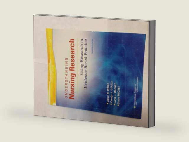 Understanding Nursing Research: Using Research in Evidence-based Practice by Cherie R. Rebar