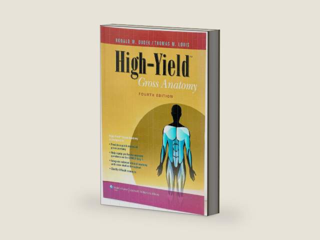 High-Yield Gross Anatomy (High Yield Series) by Ph.D. Dudek, Ronald W.