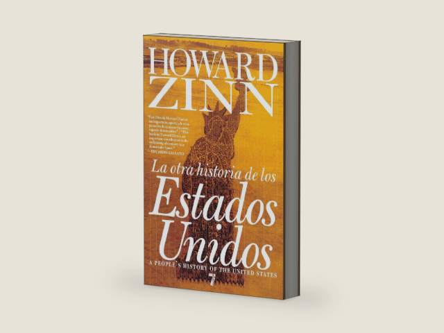 La otra historia de los estados unidos / A People's History of the United States: Desde 1492 Hasta Hoy / 1492 to Present by Howard Zinn