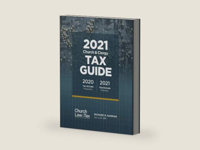 2021 Church & Clergy Tax Guide by Richard R. Hammar