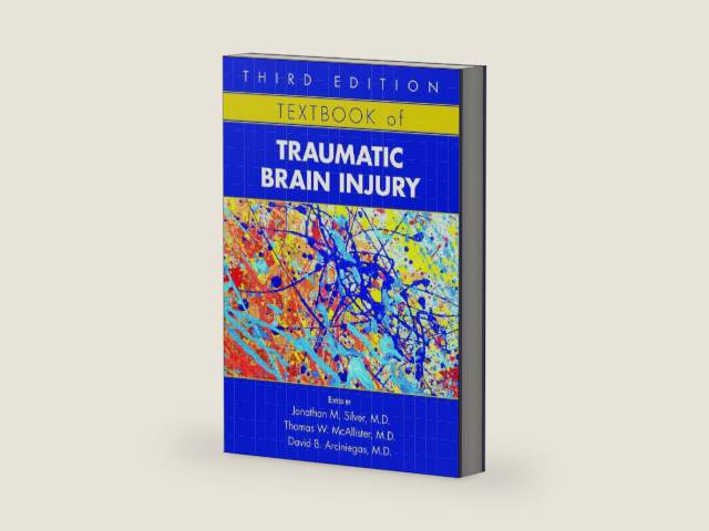 Textbook of Traumatic Brain Injury by Jonathan M.