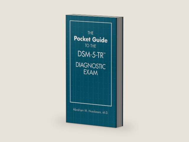 The Pocket Guide to the Dsm-5-tr Diagnostic Exam by Abraham M. Nussbaum