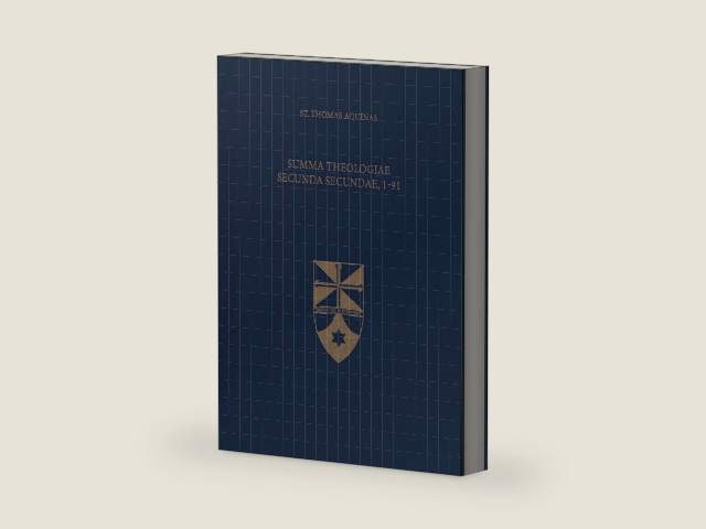 Summa Theologiae Secunda Secundae, 1-91 (Latin-English Opera Omnia) (Latin and English Edition) by Saint Thomas Aquinas