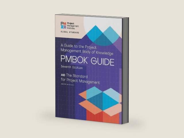 A Guide to the Project Management Body of Knowledge (PMBOK® Guide) – Seventh Edition and The Standard for Project Management (ENGLISH) by Project Management Institute