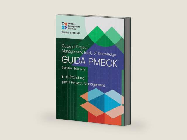 A Guide to the Project Management Body of Knowledge (PMBOK® Guide) – Seventh Edition and The Standard for Project Management (ITALIAN) (Italian Edition) by Project Management Institute