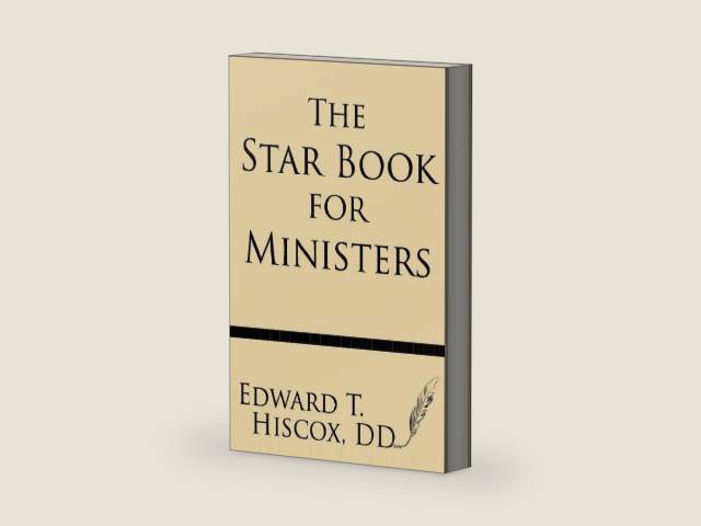The Star Book for Ministers by Edward T. Hiscox D. D.