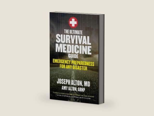 The Ultimate Survival Medicine Guide: Emergency Preparedness for ANY Disaster by Amy Alton