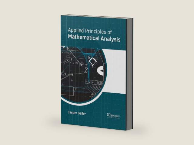 Applied Principles of Mathematical Analysis by Casper Geller
