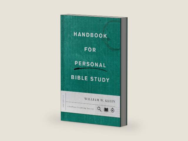Handbook for Personal Bible Study Second Edition by William W. Klein
