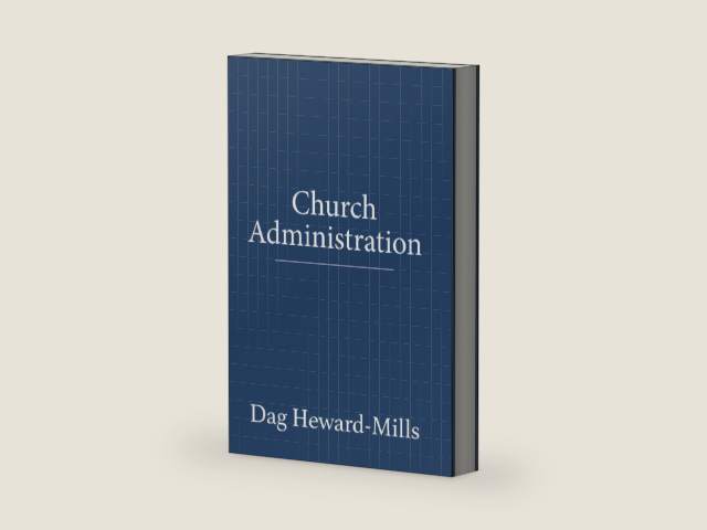 Church Administration by Dag Heward-Mills