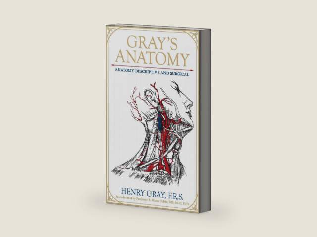 Gray's Anatomy: Anatomy Descriptive and Surgical (Leather-bound Classics) by Dr. Henry Gray FRS