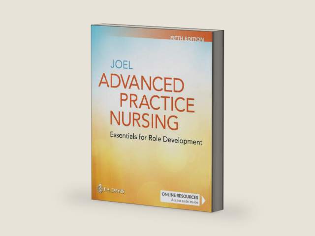 Advanced Practice Nursing: Essentials for Role Development: Essentials for Role Development by Lucille A. Joel