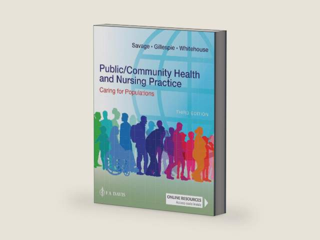 Public/Community Health and Nursing Practice: Caring for Populations by Christine L. Savage