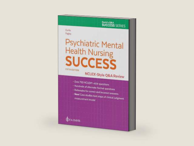 Psychiatric Mental Health Nursing Success: NCLEX-Style Q&A Review: NCLEX®-Style Q&A Review by Catherine Melfi Curtis
