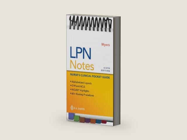 LPN Notes: Nurse's Clinical Pocket Guide by Ehren Myers