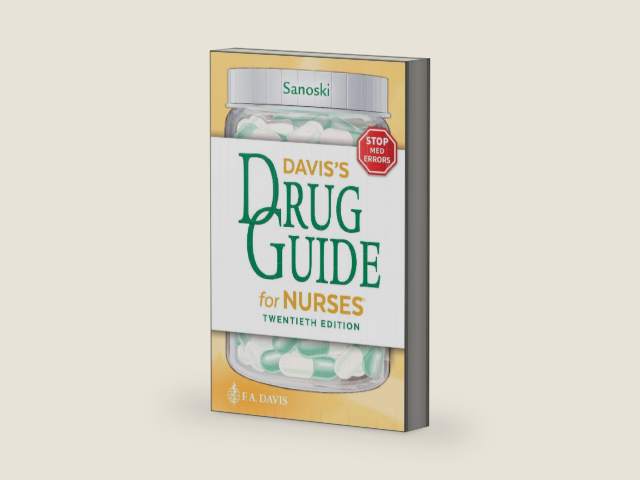 Davis's Drug Guide for Nurses by Cynthia A. Sanoski