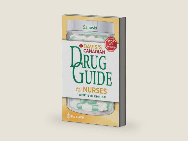 Davis's Canadian Drug Guide for Nurses by Cynthia A. Sanoski
