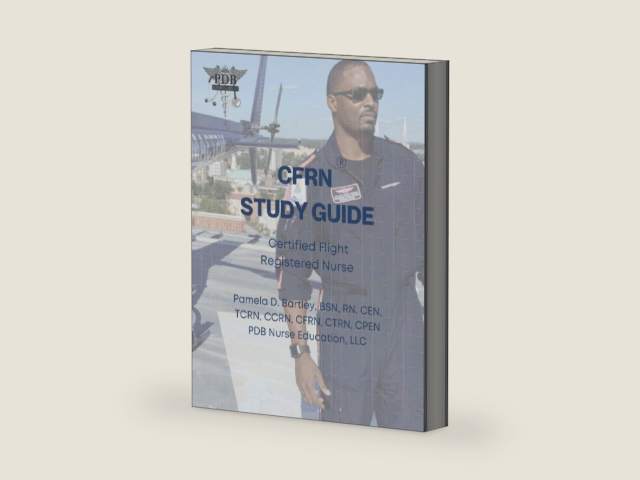 CFRN® Study Guide: Certified Flight Registered Nurse® by Pamela Bartley