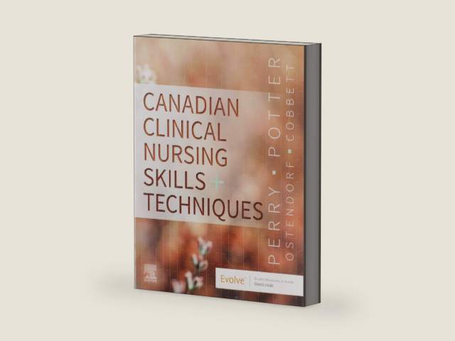 Canadian Clinical Nursing Skills and Techniques, 1e by Anne Griffin Perry