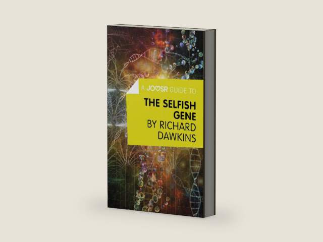 A Joosr Guide to… The Selfish Gene by Richard Dawkins by Joosr