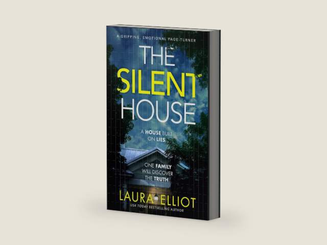 The Silent House: A gripping, emotional page-turner by Laura Elliot