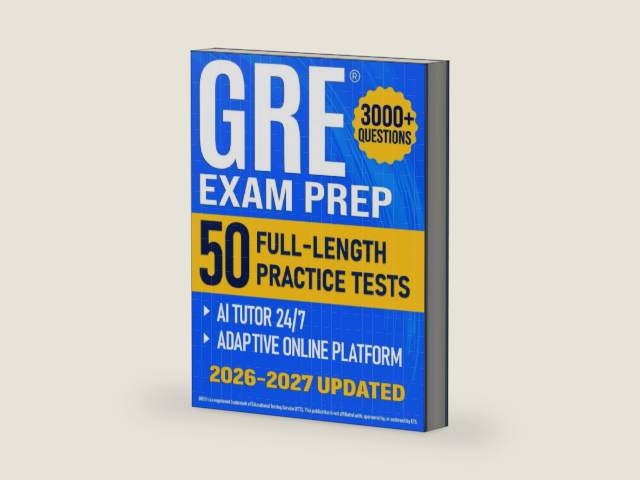 Gre Exam Prep: A Results-First Study Guide to Ace the New GRE & Get Your Best Score | Includes Access to Adaptive Learning Platform for Real Exam Conditions. 5,000+ Questions & 50 Full-Length Tests by Grant Foster