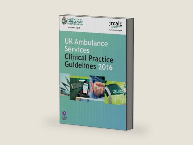 UK Ambulance Services Clinical Practice Guidelines 2016 by JRCALC