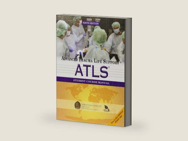 ATLS Student Course Manual: Advanced Trauma Life Support by ACS
