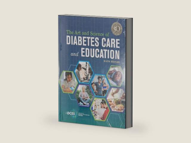 The Art and Science of Diabetes Care and Education by ADCES